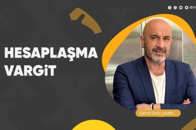 Hesaplaşma... Vargit