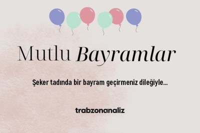 Şeker tadında bir bayram geçirmeniz dileğiyle ❤️